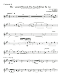 The Heavens Opened; The Angels Filled the Sky - Clarinet in Bb