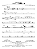 Highlights from Moulin Rouge - Trombone 1
