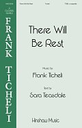 There Will Be Rest