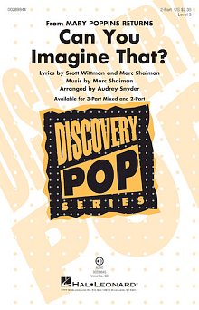 Can You Imagine That? (from Mary Poppins Returns) (arr. Audrey Snyder) 