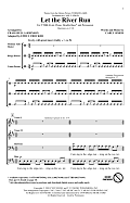 Let The River Run (arr. Craig Hella Johnson)