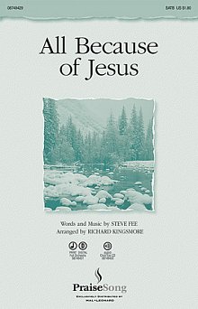 All Because Of Jesus - Full Score 