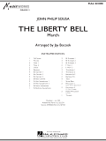 The Liberty Bell - Full Score