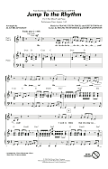 Jump To The Rhythm (from Jump In!) (arr. Alan Billingsley)