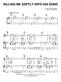 Killing Me Softly With His Song