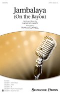 Jambalaya (On The Bayou) (arr. Ryan O'Connell)
