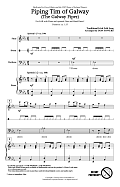 Piping Tim Of Galway (The Galway Piper) (arr. Don Sowers)