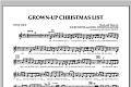 Grown Up Christmas List (with Optional Vocal Solo) - Vocal