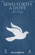 Send Forth a Dove - Full Score