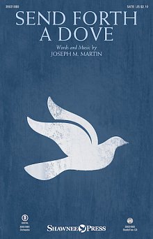 Send Forth a Dove - Full Score 