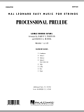 Processional Prelude - Full Score