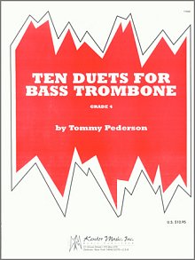 Ten Duets For Bass Trombone 