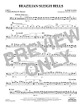 Brazilian Sleigh Bells - Pt.4 - Trombone/Bar. B.C./Bsn.