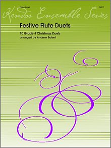 Festive Flute Duets (10 Grade 4 Christmas Duets) 