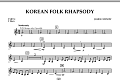 Korean Folk Rhapsody - Pt.4 - F Horn