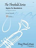 Santa Fe Bandolero - 4th Trombone