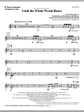 Until The Whole World Hears - Tenor Sax (sub. Tbn 2)