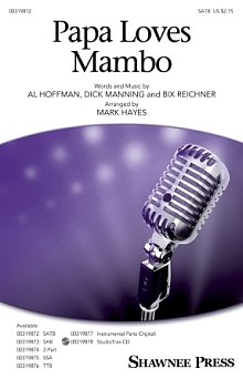 Papa Loves Mambo (arr. Mark Hayes) 