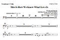 This Is How We Know What Love Is - Trombone 3/Tuba