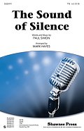 The Sound Of Silence (arr. Mark Hayes)