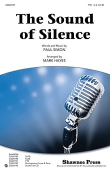 The Sound Of Silence (arr. Mark Hayes) 
