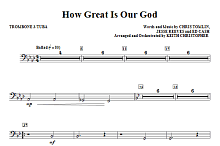 How Great Is Our God - Trombone 3/Tuba 
