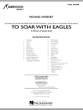 To Soar With Eagles - Full Score