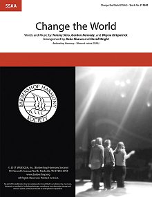 Change The World (arr. Deke Sharon, David Wright) 