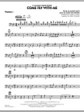 Come Fly With Me - Trombone 4