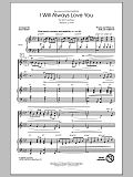 I Will Always Love You (arr. Mac Huff)