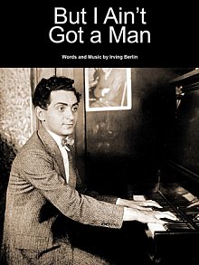 But I Ain't Got A Man 