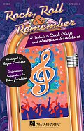 Rock, Roll & Remember: A Tribute To Dick Clark & American Bandstand (Medley)