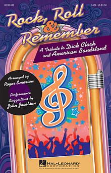Rock, Roll & Remember: A Tribute To Dick Clark & American Bandstand (Medley) 