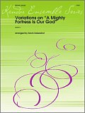 Variations On A Mighty Fortress Is Our God - Baritone T.C.