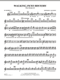 Walking into History (The Clinton 12) - Bb Trumpet 1