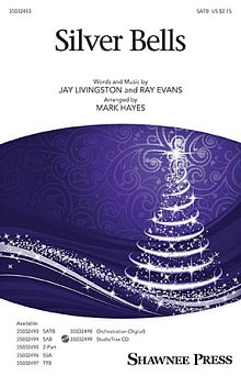 Silver Bells (arr. Mark Hayes) 