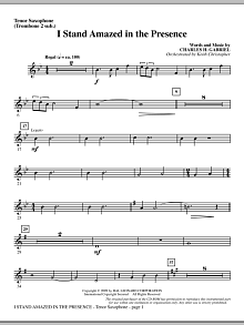 I Stand Amazed In The Presence - Tenor Sax (sub. Tbn 2) 