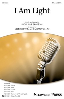 I Am Light (arr. Mark Hayes and Kimberly Lilley) 