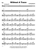 Without A Trace - Bass