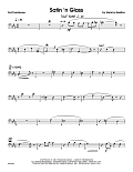 Satin 'n Glass - 3rd Trombone
