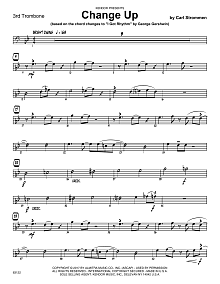 Change Up (based on I Got Rhythm by George Gershwin) - 3rd Trombone 
