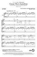 Cover Me In Sunshine (arr. Mac Huff)