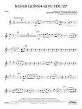 Never Gonna Give You Up (arr. Matt Conaway) - Oboe