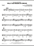 Will It Go Round in Circles? - Trumpet 4