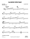 I'm Down With That! - Bass Clef Solo Sheet