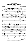 Dancing On The Ceiling (arr. Mac Huff)