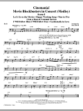Cinemania! Movie Blockbusters In Concert (Medley) - Bass