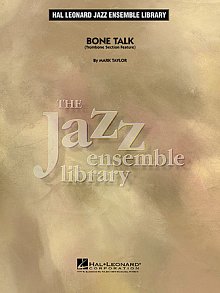 Bone Talk (Trombone Section Feature) - Full Score 