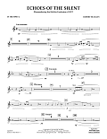 Echoes of the Silent - Bb Trumpet 2