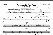 Awesome In This Place (with Worthy) - Timpani 